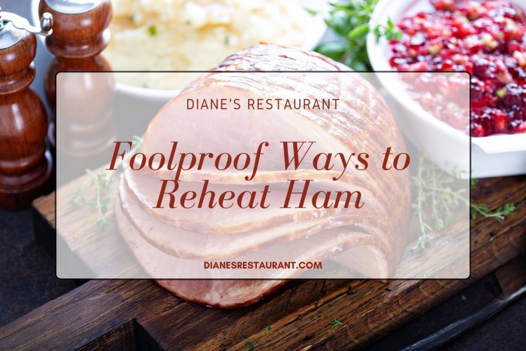Foolproof Ways to Reheat Ham