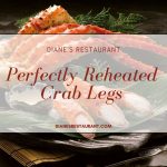 Perfectly Reheated Crab Legs