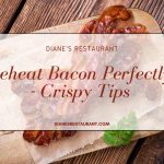Reheat Bacon Perfectly - Crispy Tips for Microwave, Oven & Air Fryer