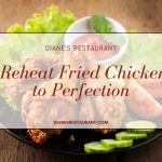 Reheat Fried Chicken to Perfection