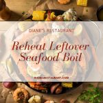 Reheat Leftover Seafood Boil