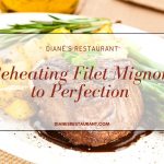 Reheating Filet Mignon to Perfection