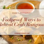 Foolproof Ways to Reheat Crab Rangoon