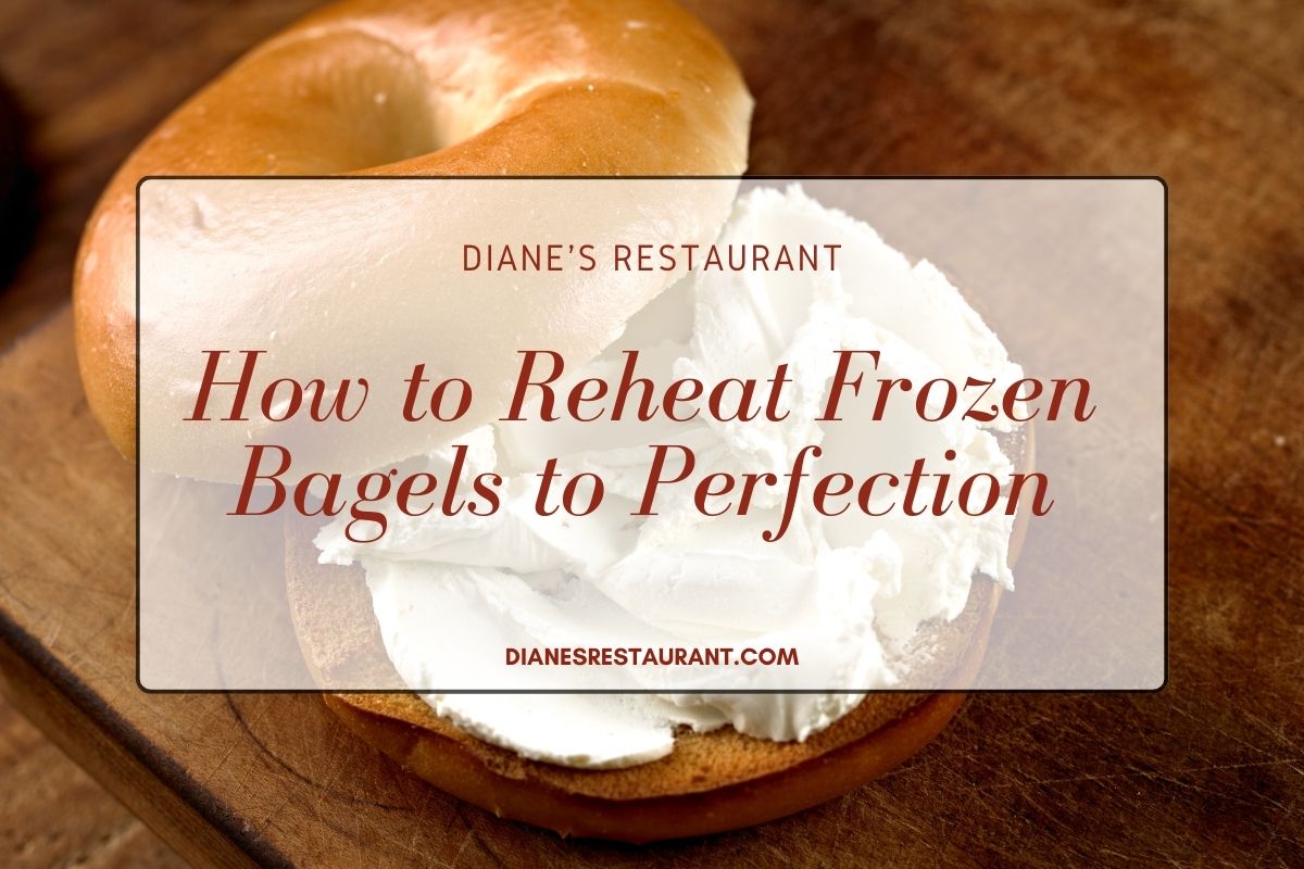 How to Reheat Frozen Bagels to Perfection Diane