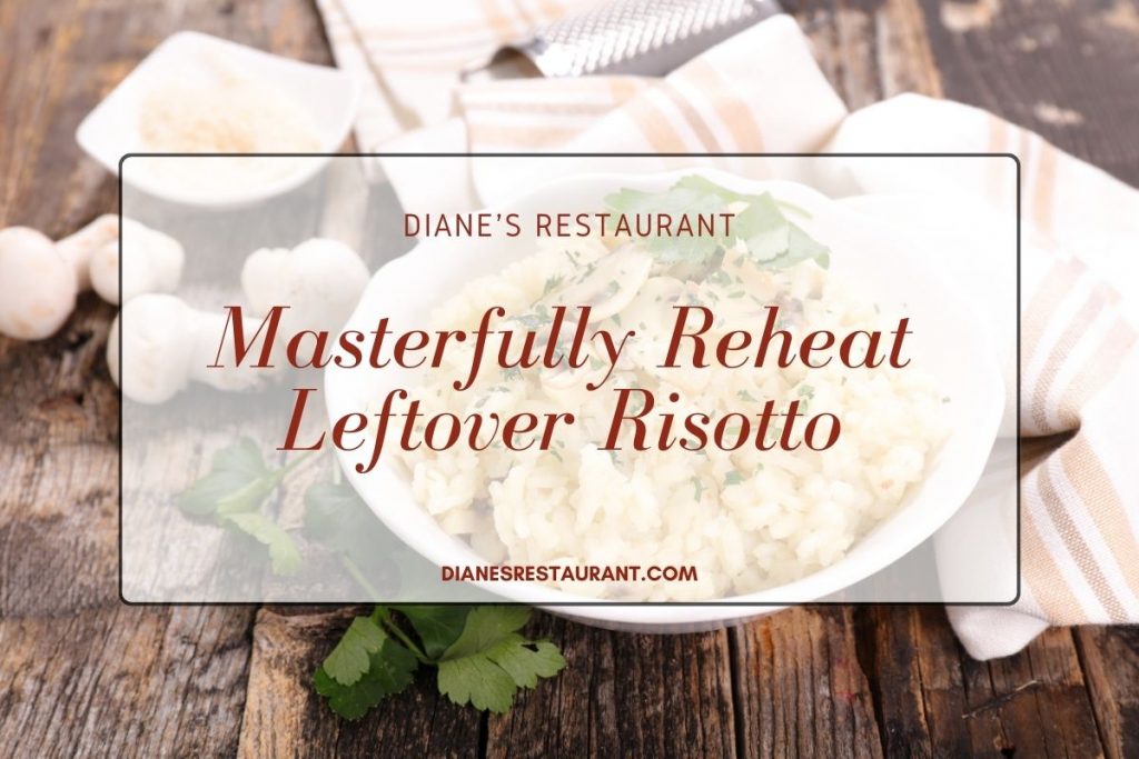 Masterfully Reheat Leftover Risotto