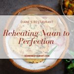 Reheating Naan to Perfection Microwave, Oven & Air Fryer Methods